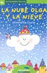 LA NUBE OLGA Y LA NIEVE (LETRA DE PALO)