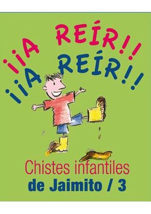 CHISTES INFANTILES DE JAIMITO / 3