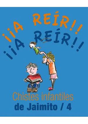 CHISTES INFANTILES DE JAIMITO / 4