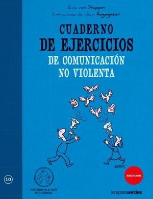 CUADERNO DE EJERCICIOS. COMUNICACIÓN NO VIOLENTA