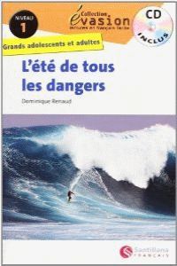 EVASION NIVEAU 1 L'ETE DE TOUS LES DANGERS + CD