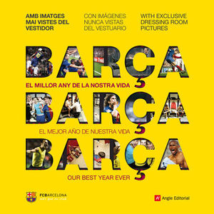 BARCA EL MILLOR ANY DE LA NOSTRA VIDA