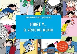JORGE Y...EL RESTO DEL MUNDO
