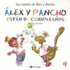 ALEX Y PANCHO DE CUMPLEAÑOS - CUENTO 4                                          