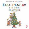 ALEX Y PANCHO Y EL ÁRBOL DE NAVIDAD - C 9                                       