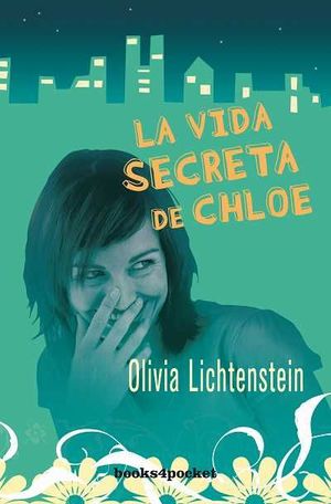 LA VIDA SECRETA DE CHLOE