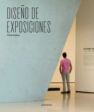 DISEÑO DE EXPOSICIONES