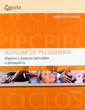 HIGIENE Y ASEPSIA APLICADAS A PELUQUERÍA