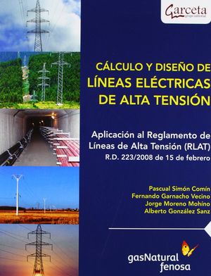 CÁLCULO Y DISEÑO DE LINEAS ELÉCTRICAS DE ALTA TENSIÓN