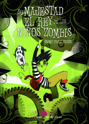 SU MAJESTAD EL REY DE LOS NIÑOS ZOMBIS