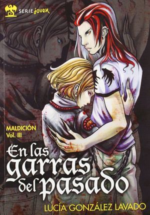 EN LAS GARRAS DEL PASADO