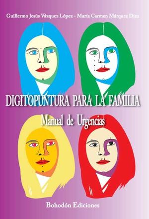 DIGITOPUNTURA PARA LA FAMILIA