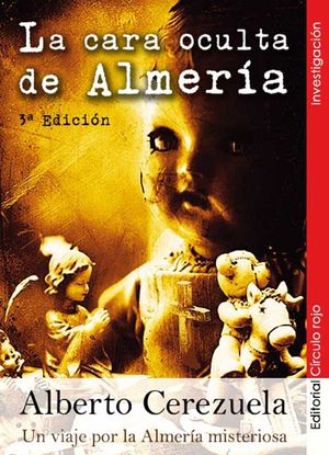 LA CARA OCULTA DE ALMERÍA