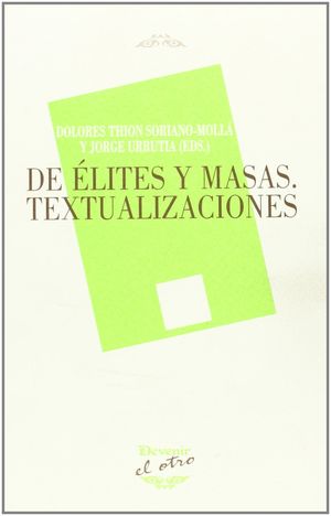 DE ÉLITES Y MASAS