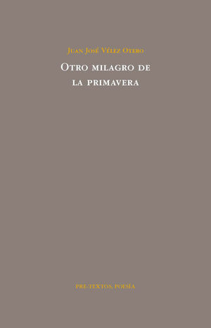OTRO MILAGRO DE LA PRIMAVERA