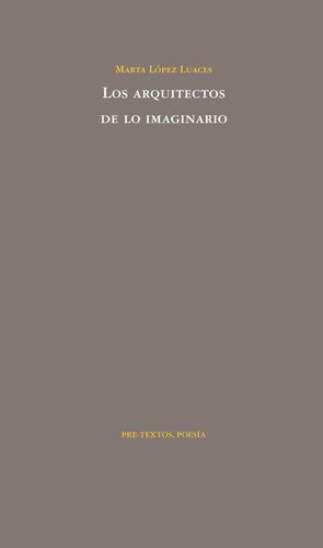 LOS ARQUITECTOS DE LO IMAGINARIO