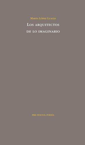 LOS ARQUITECTOS DE LO IMAGINARIO