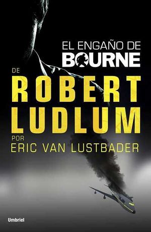 EL ENGAÑO DE BOURNE