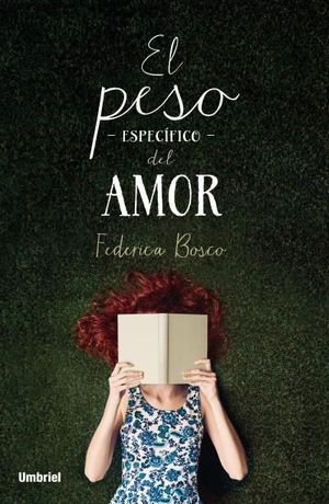 EL PESO ESPECÍFICO DEL AMOR