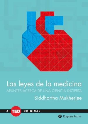 LAS LEYES DE LA MEDICINA 