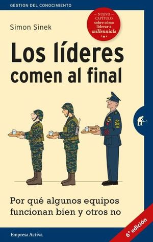 LOS LÍDERES COMEN AL FINAL (EDICIÓN REVISADA)