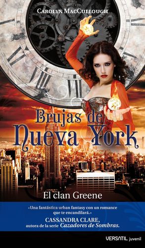 BRUJAS DE NUEVA YORK. EL CLAN GREENE