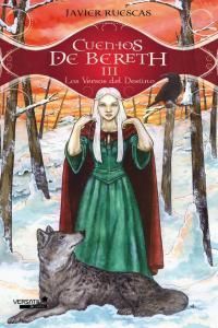 CUENTOS DE BERETH III - LOS VERSOS DEL DESTINO