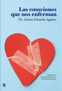 EMOCIONES QUE ENFERMAN