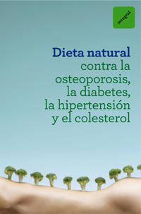 DIETA NATURAL CONTRA LA OSTEOPOROSIS,DIA