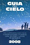 GUÍA DEL CIELO, 2008