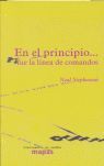 EN EL PRINCIPIO... FUE LA LÍNEA DE COMANDOS