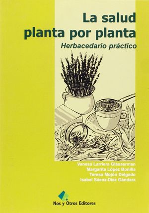 LA SALUD PLANTA POR PLANTA