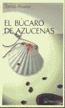 EL BÚCARO DE AZUCENAS