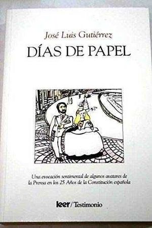 DÍAS DE PAPEL