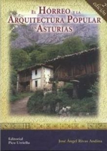 EL HÓRREO Y LA ARQUITECTURA POPULAR EN ASTURIAS