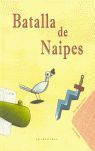 BATALLA DE NAIPES