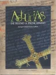 ASTURIAS DE REINO A PRINCIPADO