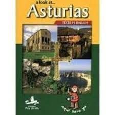 A LOOK AT ASTURIAS