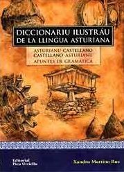 DICCIONARIU ILUSTRÁU DE LA LLINGUA ASTURIANA