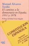 EL CAMINO A LA DEMOCRACIA EN ESPAÑA, 1931 Y 1978