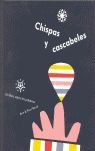 CHISPAS Y CASCABELES