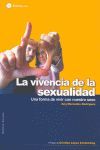 LA VIVENCIA DE LA SEXUALIDAD