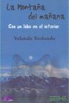 LA MONTAÑA DEL MAÑANA
