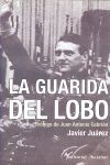 LA GUARIDA DEL LOBO