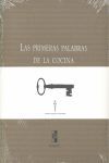 LAS PRIMERAS PALABRAS DE LA COCINA