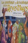 LAS AVENTURAS Y DESVENTURAS DE LOS REYES MAGOS