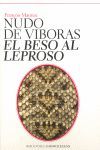 NUDO DE VÍBORAS ; EL BESO AL LEPROSO