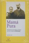 MAMÁ PURA