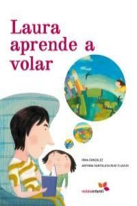 LAURA APRENDE A VOLAR