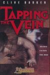 TAPPING THE VAIN
